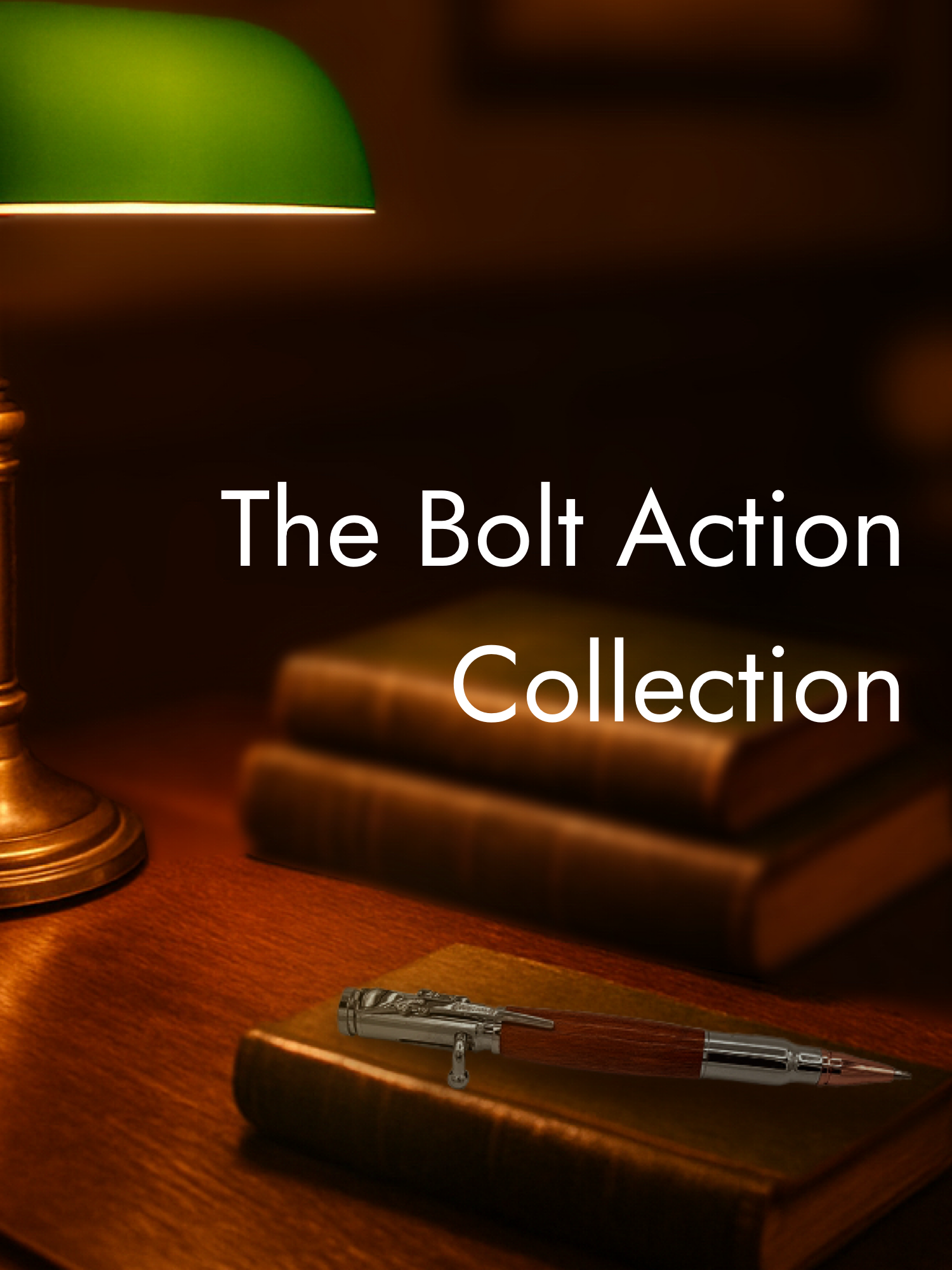 The Bolt Action Pen Collection